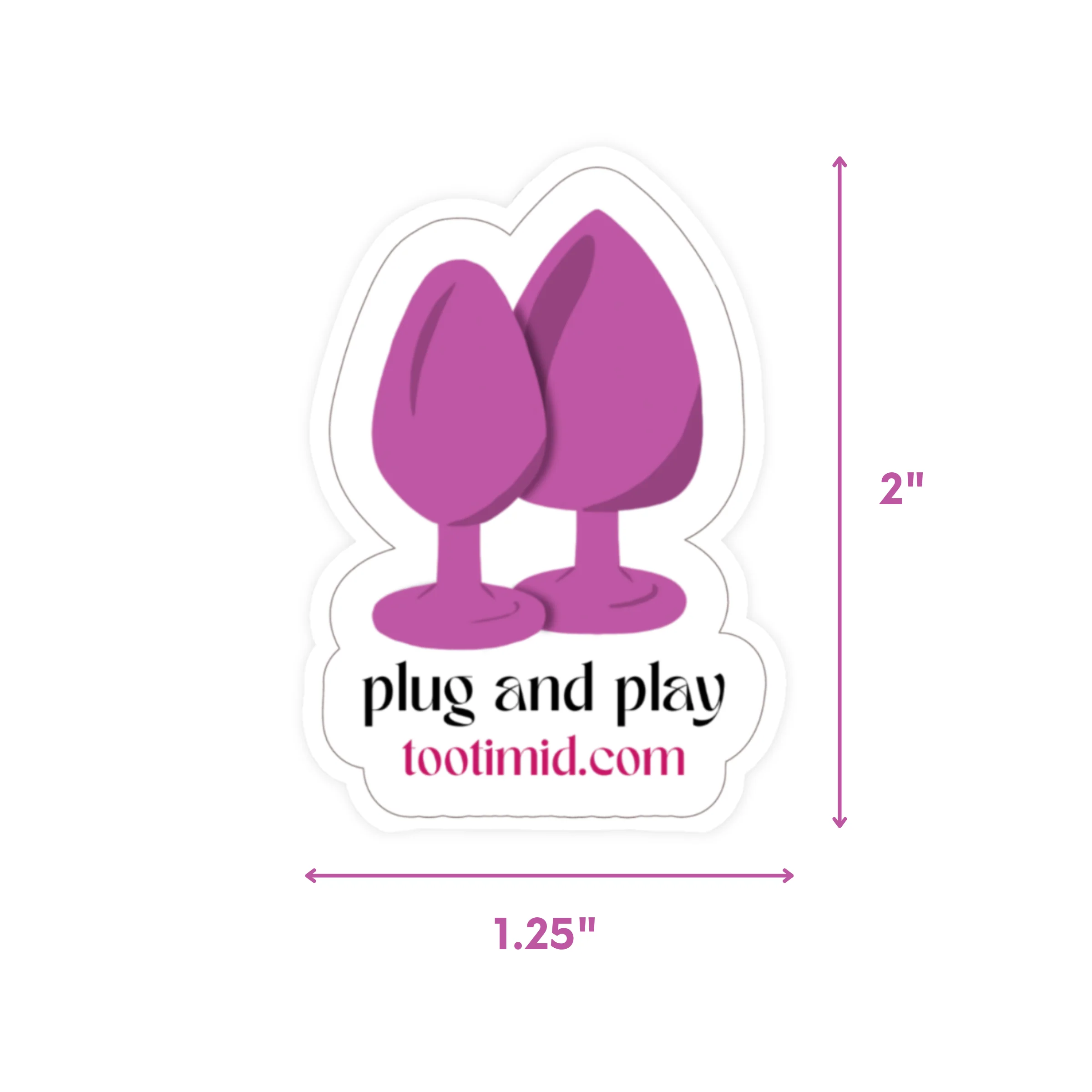 Tootimid Plug and Play Die-Cut Sticker with Purple Anal Plug Art